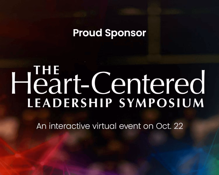 Throughout our many partnerships and collaborations, our team has always believed in championing leaders who make a real impact. That’s why we proudly sponsored the Heart-Centered Leadership Symposium